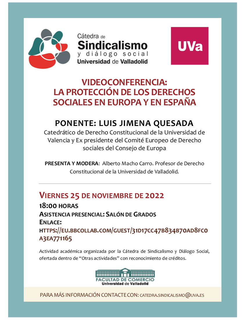 VIDEOCONFERENCIA: «LA PROTECCIÓN DE LOS DERECHOS SOCIALES EN EUROPA Y EN ESPAÑA» (viernes 25 de noviembre, 18:00h).