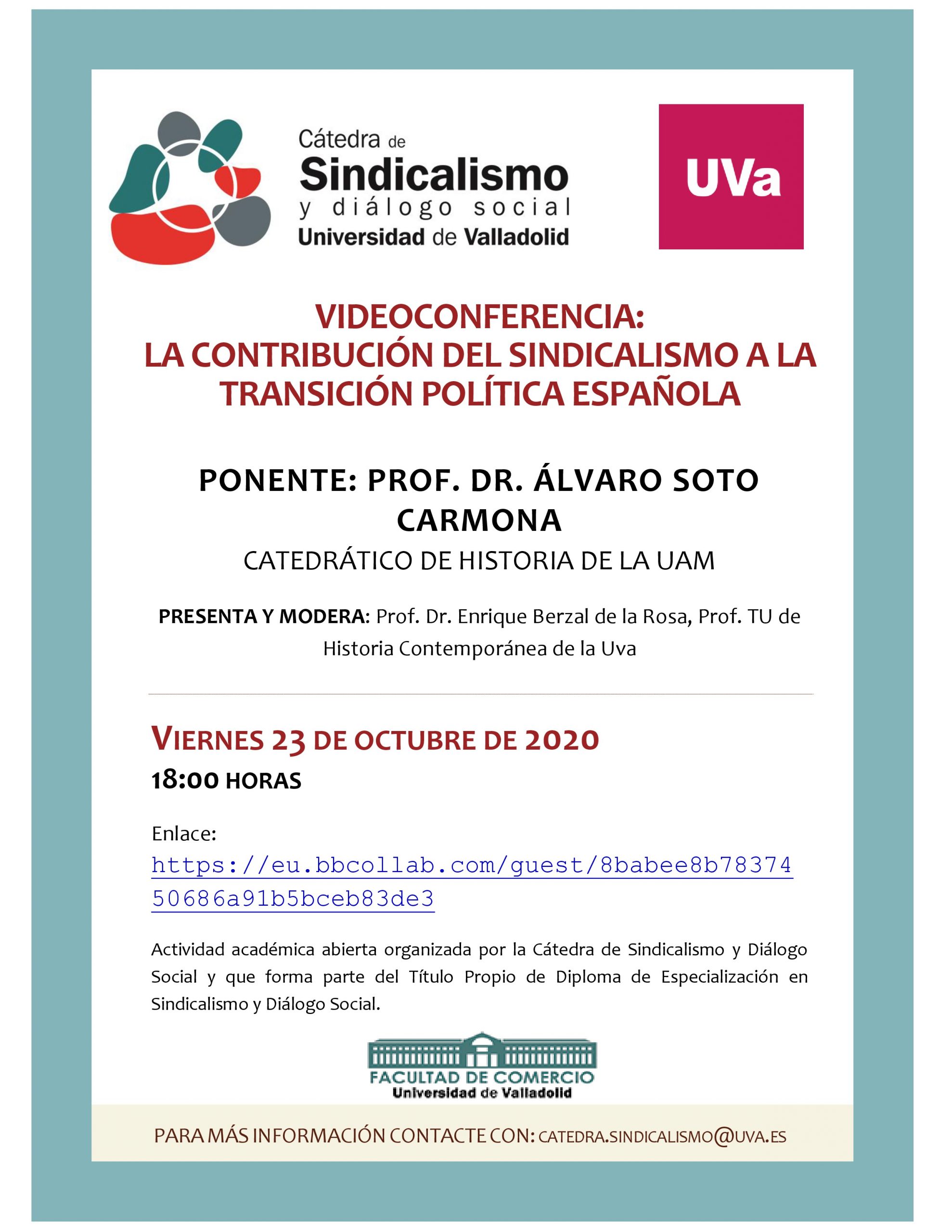 Videoconferencia: la contribución del Sindicalismo a la transición política española