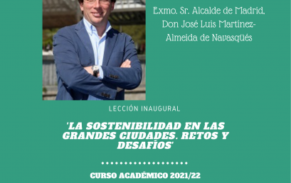 Lección inaugural (20 septiembre. 12:00): «LA SOSTENIBILIDAD EN LAS GRANDES CIUDADES. RETOS Y DESAFÍOS».