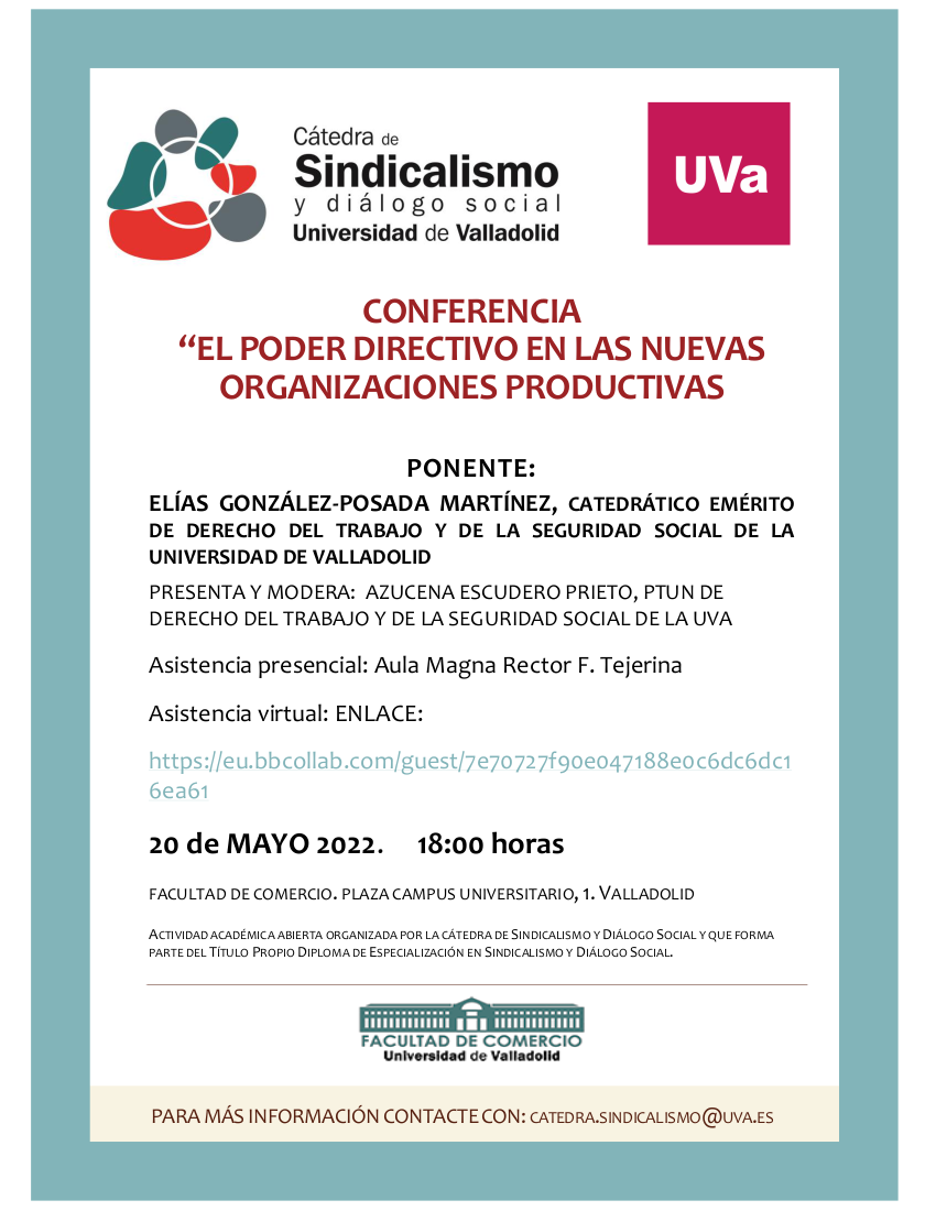 CONFERENCIA: «EL PODER DIRECTIVO EN LAS NUEVAS ORGANIZACIONES PRODUCTIVAS» (viernes 20 de mayo de 2022, 18:00h).