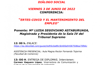 JORNADA DE CLAUSURA DE LA 6a EDICIÓN TÍTULO PROPIO DE DIPLOMA DE ESPECIALIZACIÓN EN SINDICALISMO Y  DIÁLOGO SOCIAL (viernes 3 de junio de 2022, 18:00h).