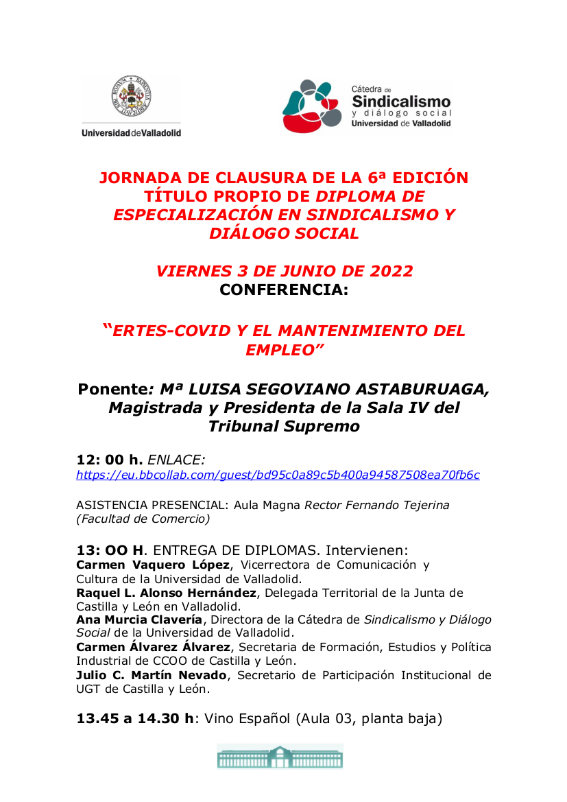 JORNADA DE CLAUSURA DE LA 6a EDICIÓN TÍTULO PROPIO DE DIPLOMA DE ESPECIALIZACIÓN EN SINDICALISMO Y  DIÁLOGO SOCIAL (viernes 3 de junio de 2022, 18:00h).