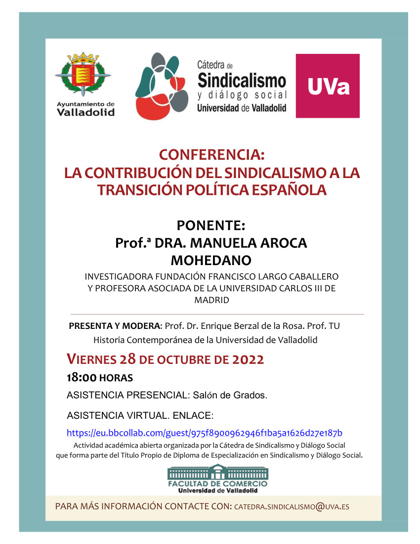 CONFERENCIA: LA CONTRIBUCIÓN DEL SINDICALISMO A LA TRANSICIÓN POLÍTICA ESPAÑOLA (viernes 28 de octubre, 18:00h).